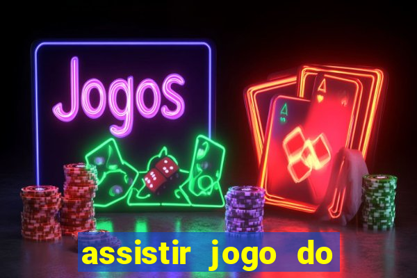 assistir jogo do flamengo multicanais